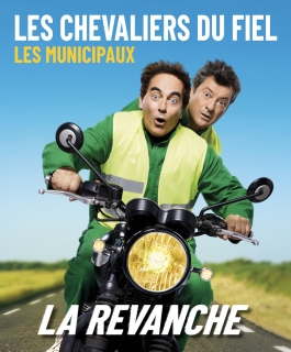 Les Chevaliers Du Fiel - Les Municipaux : la revanche - Reims